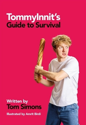 Tommyinnit's Guide to Survival by Simons, Tom