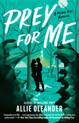 Prey for Me by Oleander, Allie