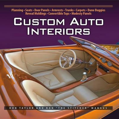 Custom Auto Interiors by Taylor, Don