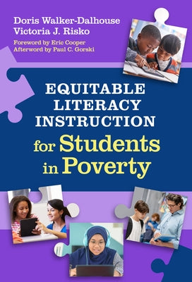Equitable Literacy Instruction for Students in Poverty by Walker-Dalhouse, Doris
