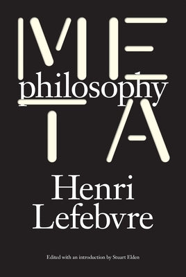 Metaphilosophy by Lefebvre, Henri