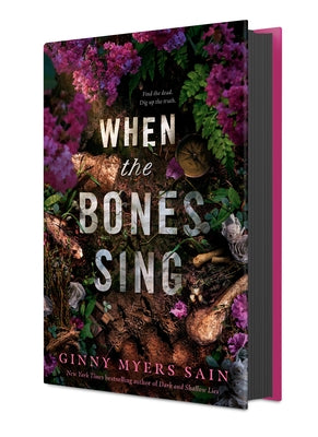 When the Bones Sing by Sain, Ginny Myers