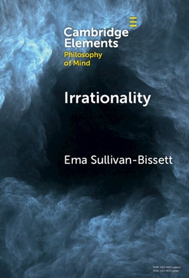 Irrationality by Sullivan-Bissett, Ema