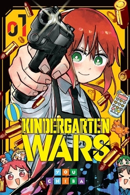 Kindergarten Wars, Vol. 1 by Chiba, You