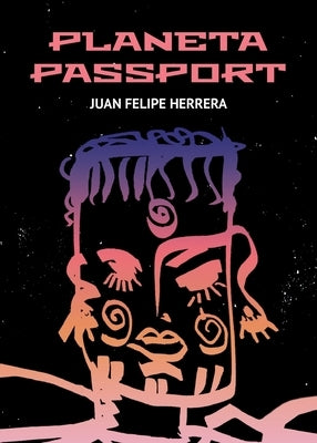 Planeta Passport by Herrera, Juan Felipe