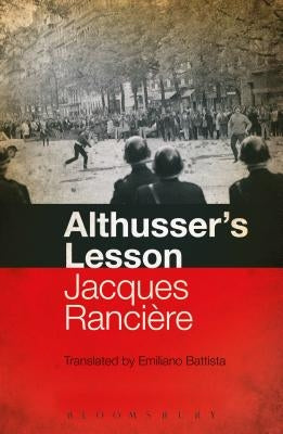 Althusser's Lesson by Ranci?re, Jacques