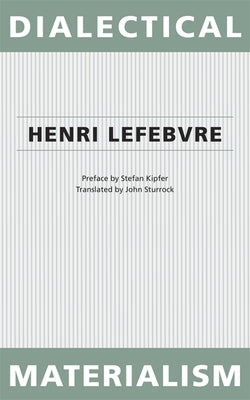 Dialectical Materialism by Lefebvre, Henri