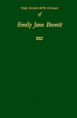 The Complete Poems of Emily Jane Brontë by Brontë, Emily Jane