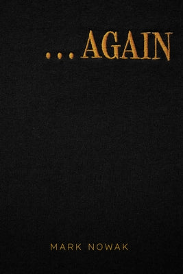 . . . Again by Nowak, Mark