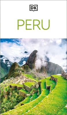DK Peru by Dk Travel