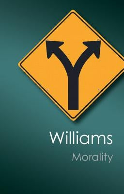 Morality (Canto Classics) by Williams, Bernard