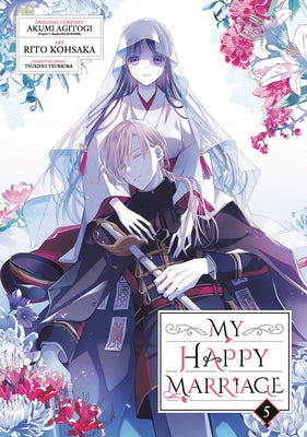 My Happy Marriage 05 (Manga) by Agitogi, Akumi