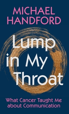 Lump in My Throat by Handford, Michael