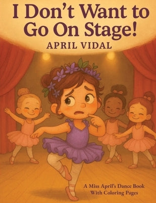 I Don't Want To Go On Stage by Vidal, April