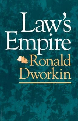 Law's Empire by Dworkin, Ronald