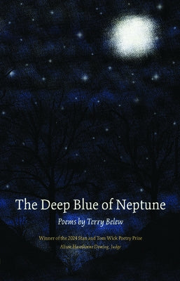 The Deep Blue of Neptune by Belew, Terry