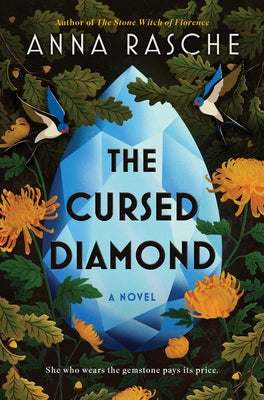 The Cursed Diamond by Rasche, Anna