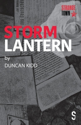 Storm Lantern by Kidd, Duncan