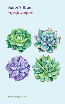 Sailor's Blue by Campbell, Kayleigh