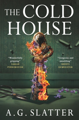 The Cold House by Slatter, Angela