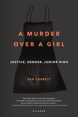 Murder Over a Girl by Corbett, Ken