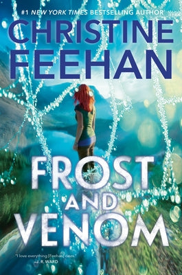 Frost and Venom by Feehan, Christine