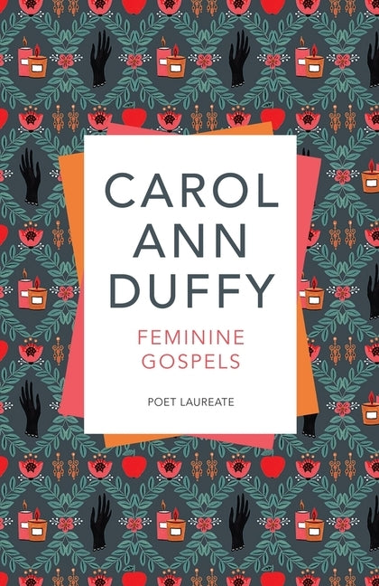 Feminine Gospels by Duffy, Carol Ann