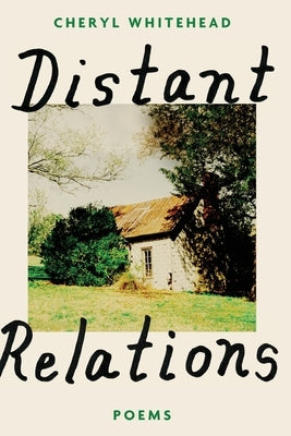 Distant Relations by Whitehead, Cheryl