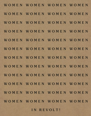 Women in Revolt! by Young, Linsey