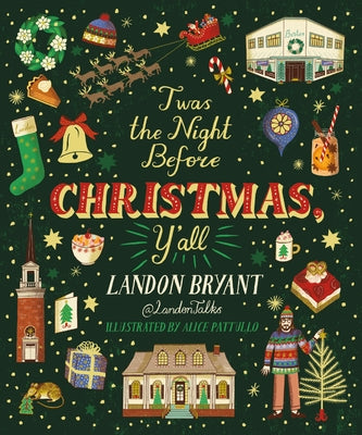'Twas the Night Before Christmas, Y'All by Bryant, Landon