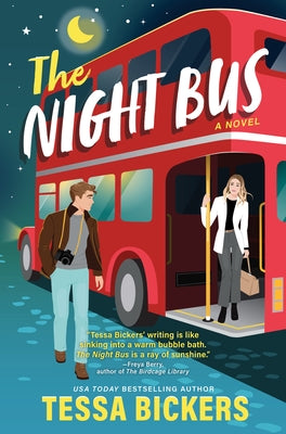 The Night Bus by Bickers, Tessa