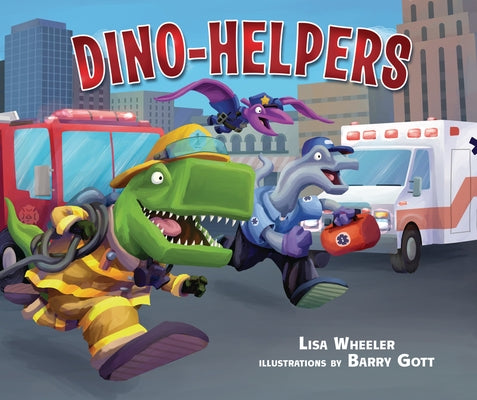 Dino-Helpers by Wheeler, Lisa