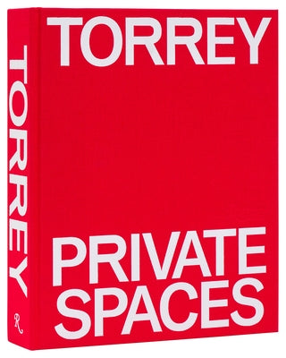 Torrey: Private Spaces: Great American Design by Gassmann, Gay