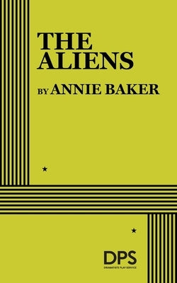 The Aliens by Baker, Annie