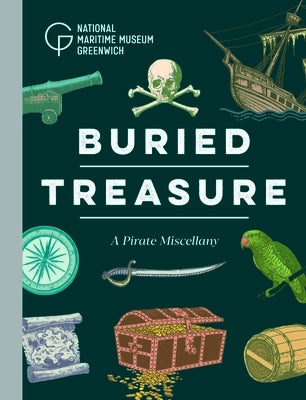 Buried Treasure: A Pirate Miscellany by Blyth, Robert