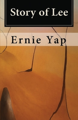 Story of Lee by Yap, Ernie