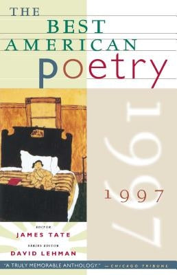 The Best American Poetry 1997 by Tate, James