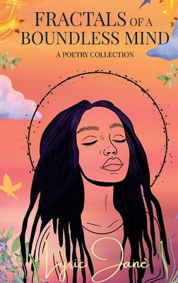 Fractals of a Boundless Mind by Janè, Lyric