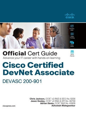 Cisco Certified Devnet Associate Devasc 200-901 Official Cert Guide by Jackson, Chris