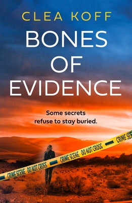 Bones of Evidence by Koff, Clea