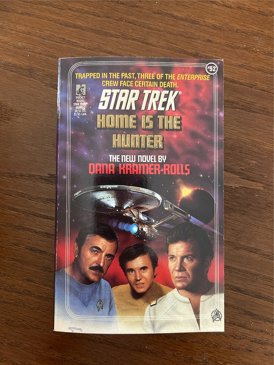Home is the Hunter (Star Trek, No 52)