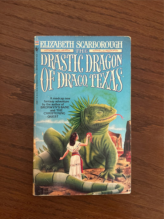 The Drastic Dragon of Draco, Texas