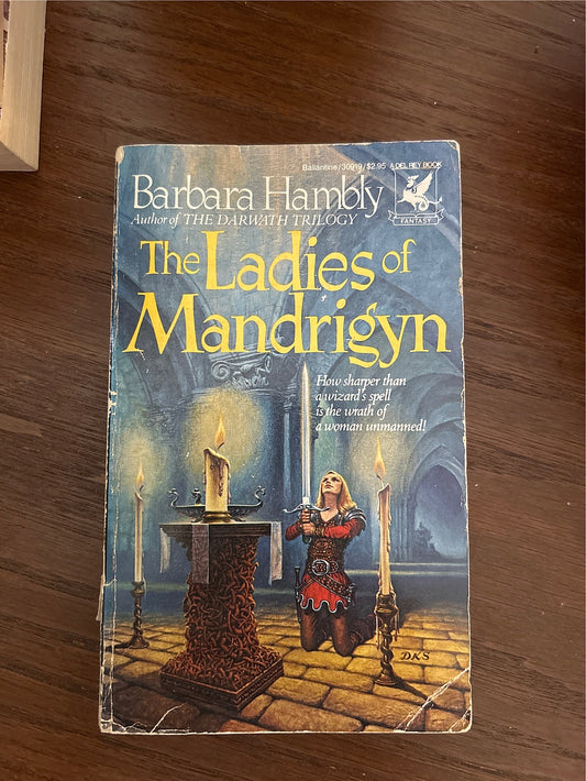 The Ladies of Mandrigyn (The Sun Wolf and Starhawk Series Book 1)