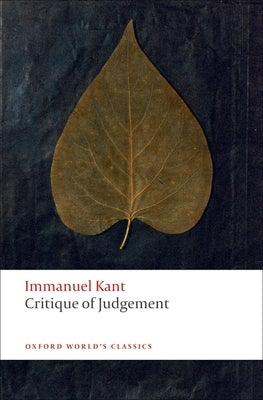 Critique of Judgement by Kant, Immanuel