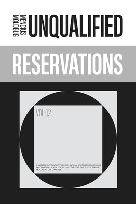 Unqualified Reservations: Volume 2 by Yarvin, Curtis