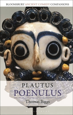 Plautus: Poenulus by Biggs, Thomas