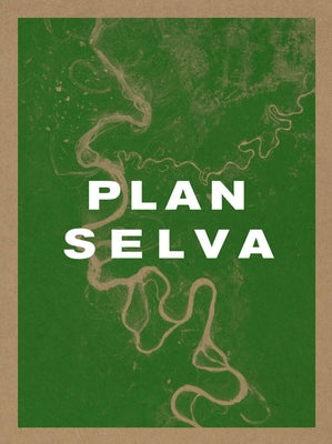 Plan Selva by Dam, Paulo