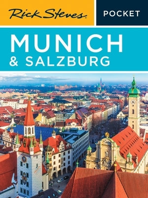 Rick Steves Pocket Munich & Salzburg by Steves, Rick