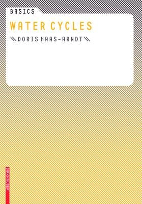 Water Cycles by Haas-Arndt, Doris