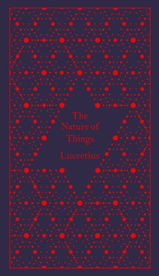 The Nature of Things by Lucretius